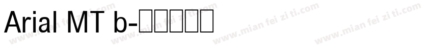 Arial MT b字体转换